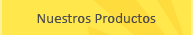 Nuestros Productos